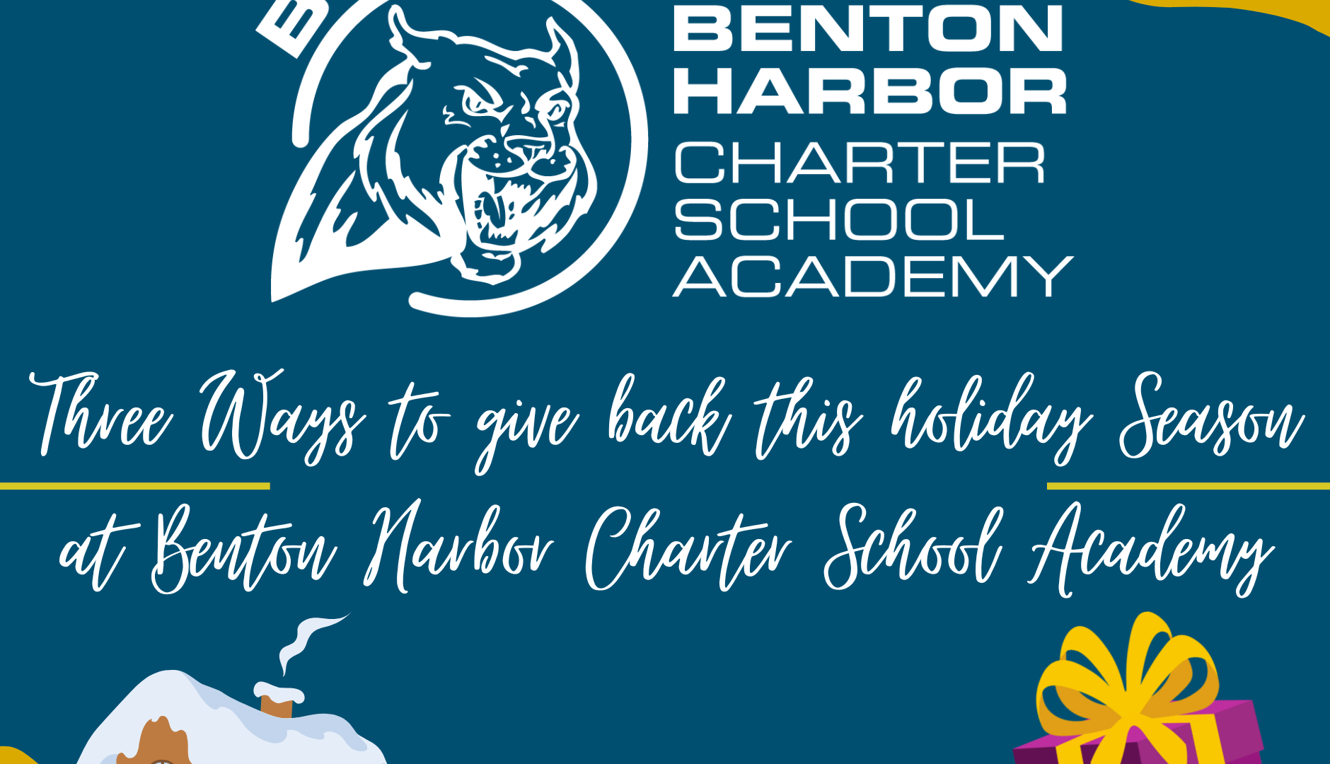 Three Ways to Give Back this Holiday Season at Benton Harbor Charter School Academy Web Graphic.