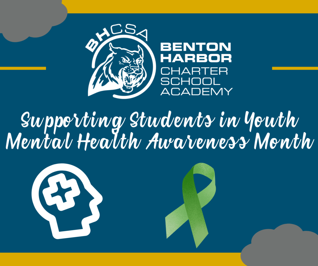 Web-Safe Image for Benton Harbor Charter School Supporting Students in Youth Mental Health Awareness Month Blog Post.