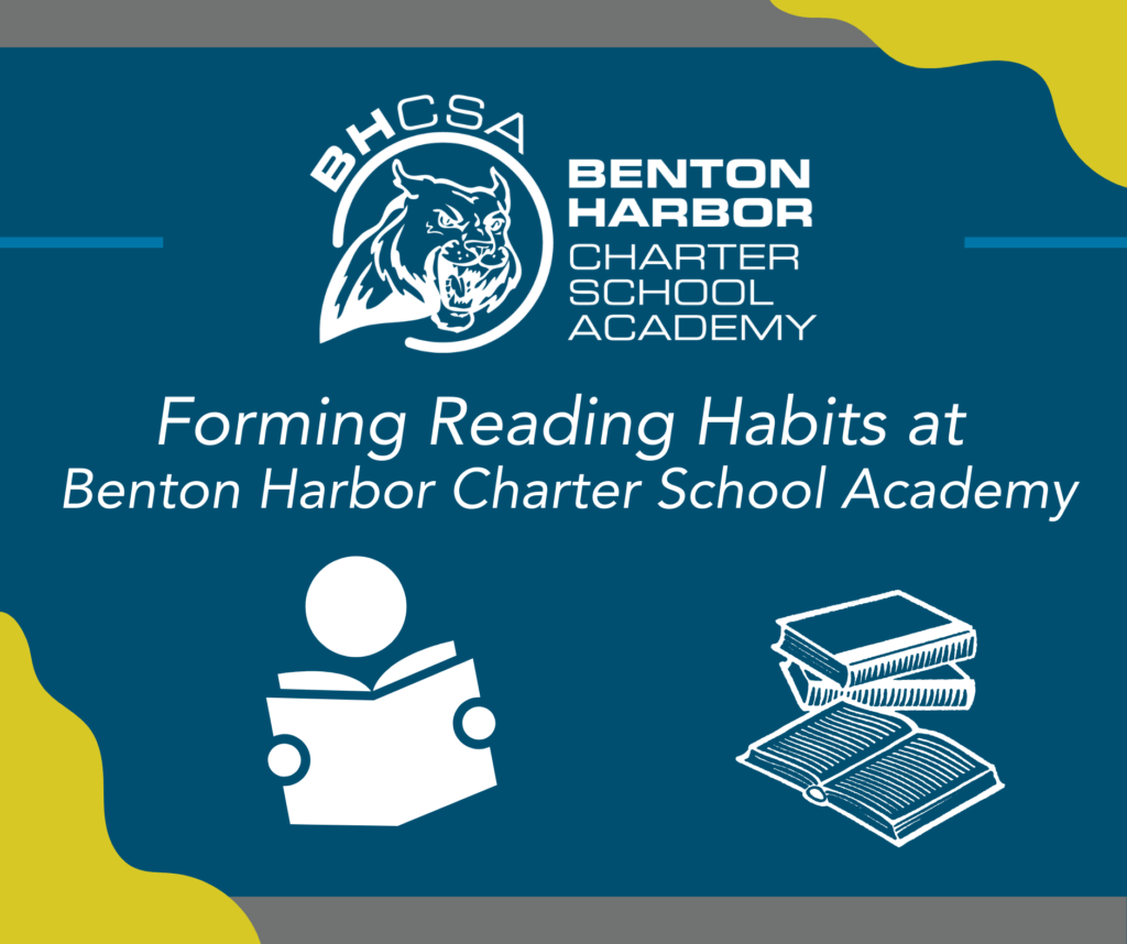 Web Safe Graphic for Forming Reading Habits at Benton Harbor Charter School Academy.